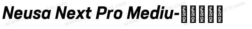 Neusa Next Pro Mediu字体转换